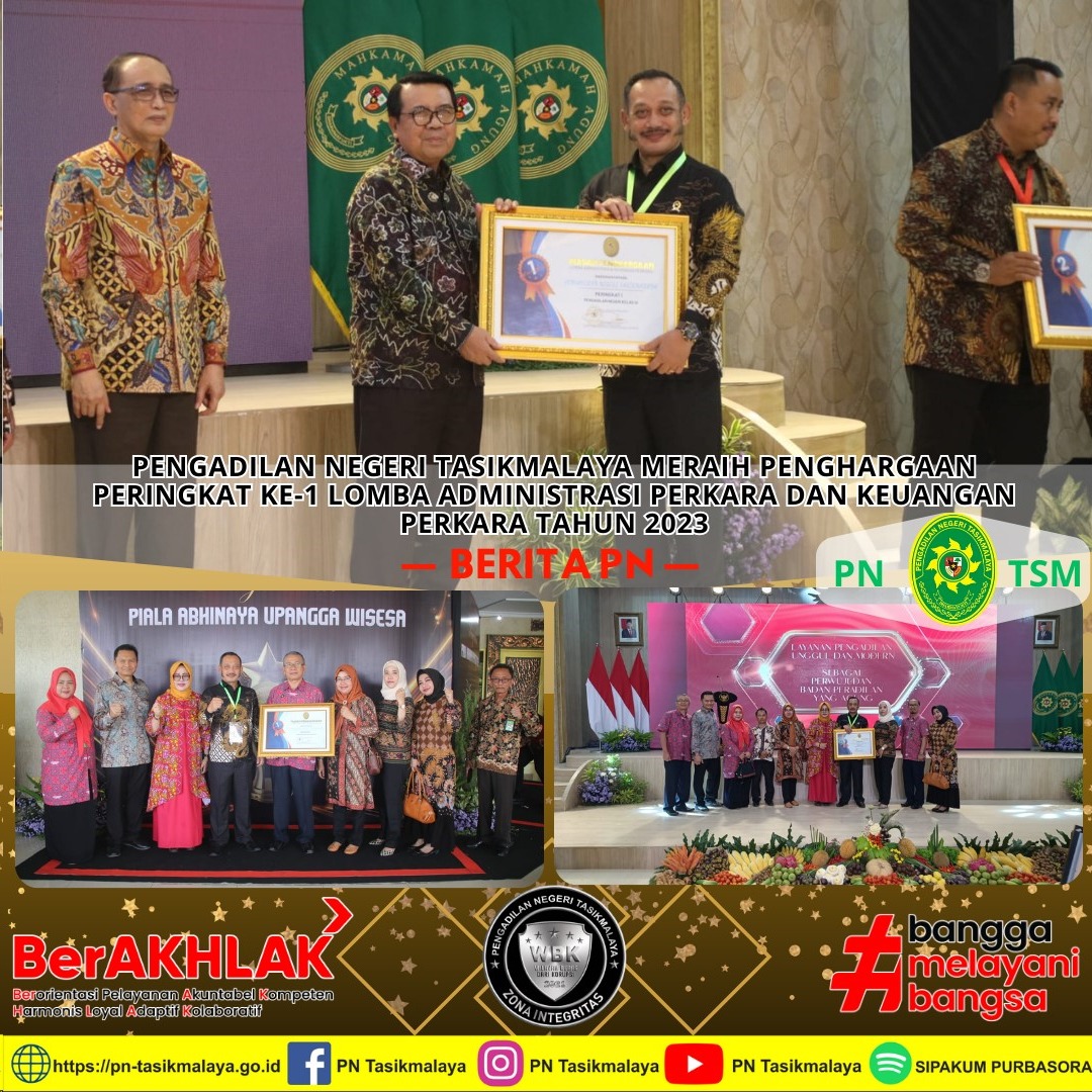 Pengadilan Negeri Tasikmalaya meraih penghargaan Peringkat Ke 1 Lomba Administrasi Perkara dan Keuangan Perkara Tahun 2023 new