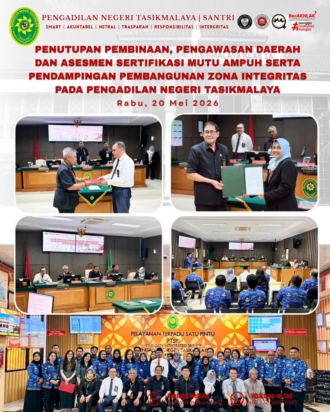 Penutupan Pembinaan Pengawasan Daerah dan Asesmen Sertifikasi Mutu AMPUH serta Pendampingan Pembangunan Zona Integritas pada Pengadilan Negeri Tasikmalaya