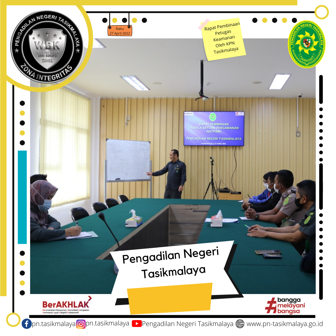 Pembinaan_Petugas_Keamanan_Oleh_Ketua_Pengadilan_Negeri_Tasikmalaya_27April2022.png